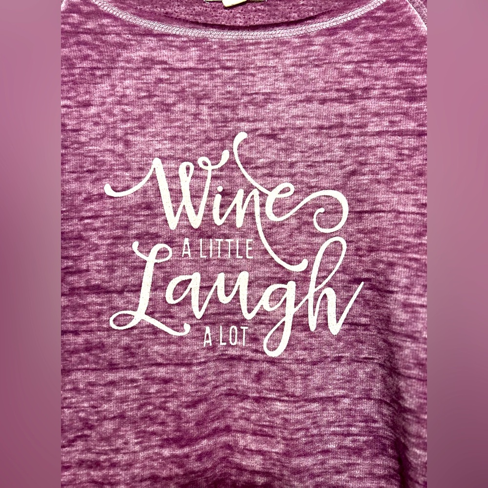 Z by Zobha “Wine a Little Laugh a Lot” Long Sleeved Shirt (Size Large) - Picture 3 of 6